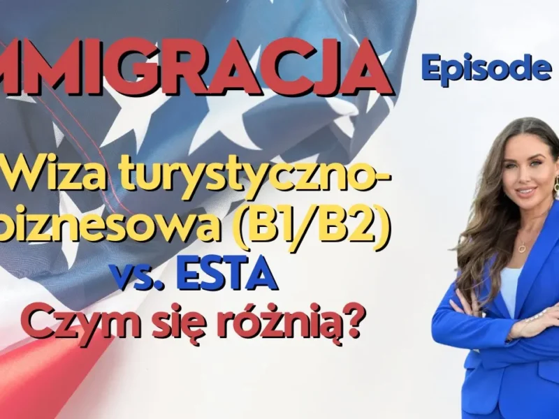 Wiza B1/B2 vs. ESTA